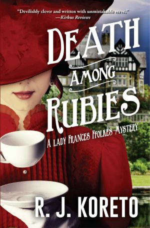 [Lady Frances Ffolkes 02] • Death Among Rubies